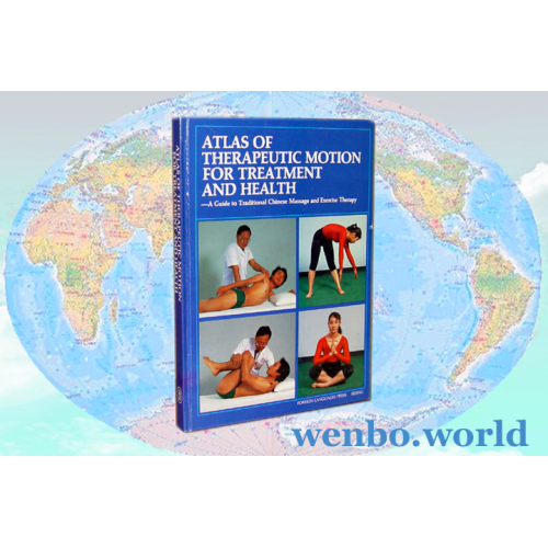 Atlas of Therapeutic Motion for Treatment and Health
